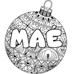 Coloring page first name MAÉ - Christmas tree bulb background
