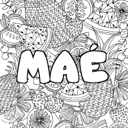 Coloring page first name MAÉ - Fruits mandala background