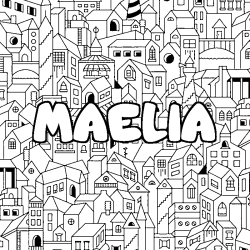 Coloring page first name MAELIA - City background