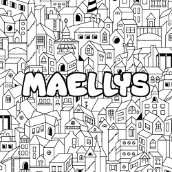 Coloring page first name MAELLYS - City background