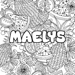Coloring page first name MAELYS - Fruits mandala background
