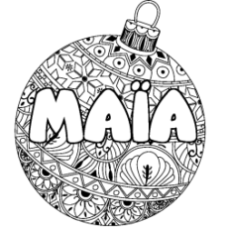 Coloring page first name MAÏA - Christmas tree bulb background