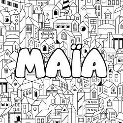 Coloring page first name MAÏA - City background