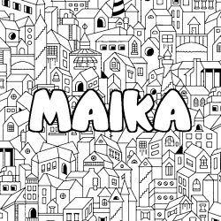 Coloring page first name MAIKA - City background