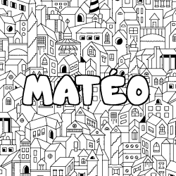 Coloring page first name MATÉO - City background