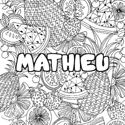 Coloring page first name MATHIEU - Fruits mandala background