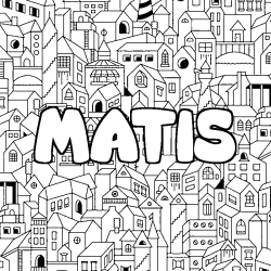 Coloring page first name MATIS - City background