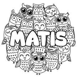 Coloring page first name MATIS - Owls background