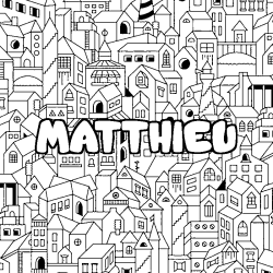 Coloring page first name MATTHIEU - City background