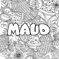 Coloring page first name MAUD - Fruits mandala background