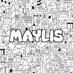 Coloring page first name MAYLIS - City background