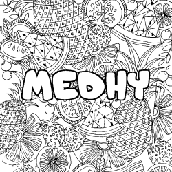Coloring page first name MEDHY - Fruits mandala background