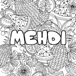 Coloring page first name MEHDI - Fruits mandala background