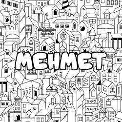 Coloring page first name MEHMET - City background