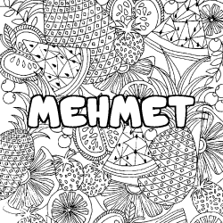 Coloring page first name MEHMET - Fruits mandala background