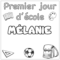 Coloring page first name MÉLANIE - School First day background