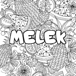 Coloring page first name MELEK - Fruits mandala background
