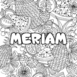 Coloring page first name MERIAM - Fruits mandala background