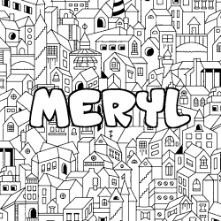 Coloring page first name MERYL - City background