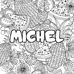 Coloring page first name MICHEL - Fruits mandala background