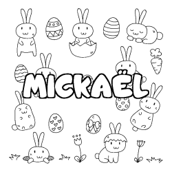 Coloring page first name MICKAËL - Easter background