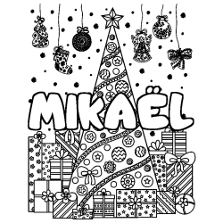 Coloring page first name MIKAËL - Christmas tree and presents background