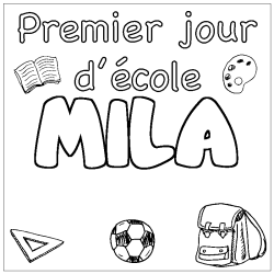 Coloring page first name MILA - School First day background