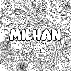 Coloring page first name MILHAN - Fruits mandala background