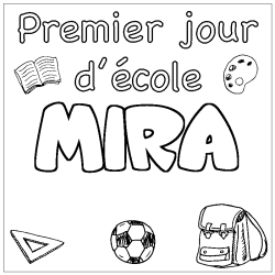 Coloring page first name MIRA - School First day background