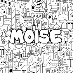 Coloring page first name MOISE - City background