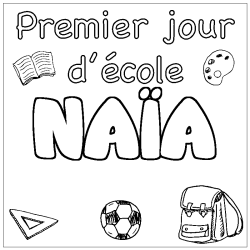 Coloring page first name NAÏA - School First day background