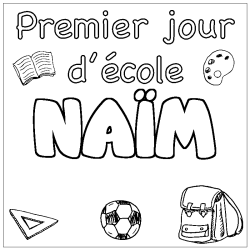 Coloring page first name NAÏM - School First day background