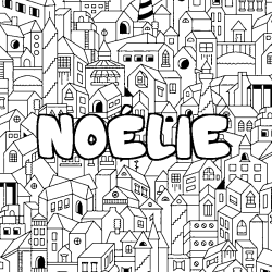 Coloring page first name NOÉLIE - City background