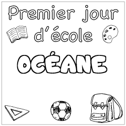 Coloring page first name OCÉANE - School First day background