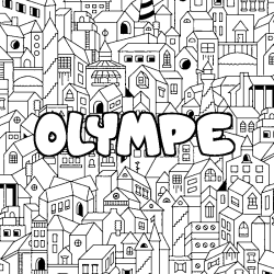 Coloring page first name OLYMPE - City background