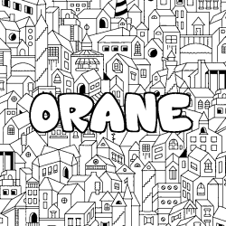 Coloring page first name ORANE - City background