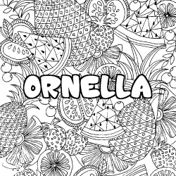 Coloring page first name ORNELLA - Fruits mandala background