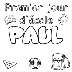 Coloring page first name PAUL - School First day background