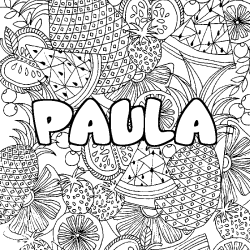 Coloring page first name PAULA - Fruits mandala background