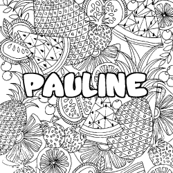 Coloring page first name PAULINE - Fruits mandala background