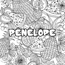 Coloring page first name PÉNÉLOPE - Fruits mandala background