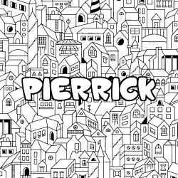 Coloring page first name PIERRICK - City background