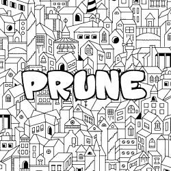 Coloring page first name PRUNE - City background