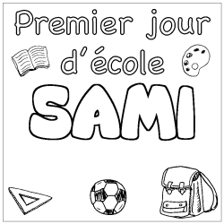 Coloring page first name SAMI - School First day background