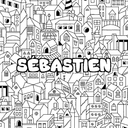 Coloring page first name SÉBASTIEN - City background