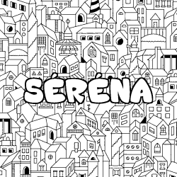 Coloring page first name SÉRÉNA - City background