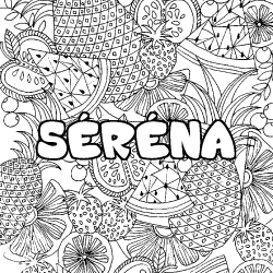 Coloring page first name SÉRÉNA - Fruits mandala background