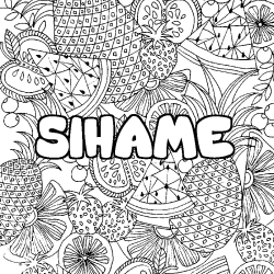 Coloring page first name SIHAME - Fruits mandala background