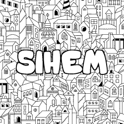 Coloring page first name SIHEM - City background
