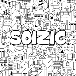 Coloring page first name SOIZIC - City background